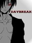 DAYBREAK Volume 1