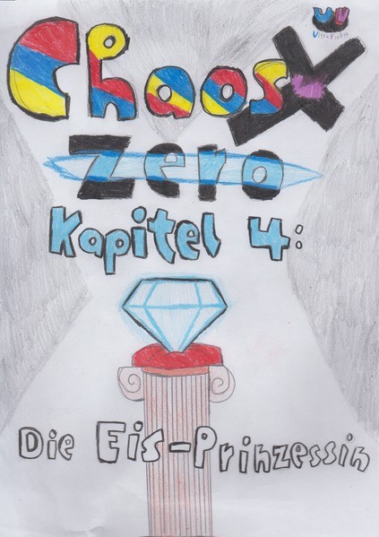 Chaos X Zero ~ Kapitel 4: Die Eis-Prinzessin