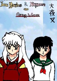 Inu Yasha & kagome are Crazy in Love