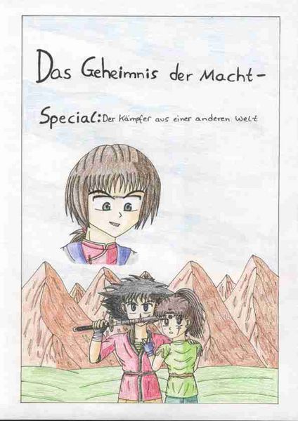 Das Geheimnis der Macht-Special: Der Kämpfer aus einer anderen Welt