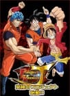 Dream 9 Toriko &amp; One Piece &amp; Dragon Ball Z Chō Collaboration Special!!