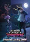 My Hero Academia: Vigilantes