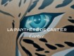LA PANTHÈRE DE CARTIER