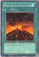 Molten Destruction