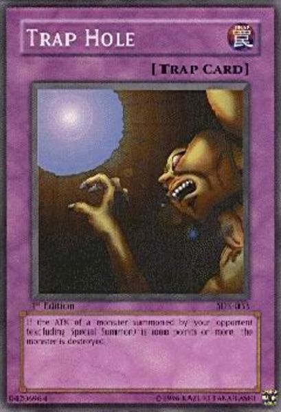 Trap Hole