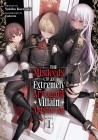 The Misdeeds of an Extremely Arrogant Villain Aristocrat