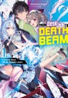 From Desk Job to Death Beam