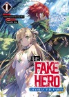 The Fake Hero Crashes the Party