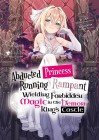 Abducted Princess Running Rampant