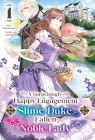 A Surprisingly Happy Engagement for the Slime Duke
