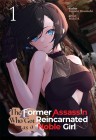 The Former Assassin Who Got Reincarnated as a Noble Girl