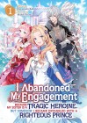 I Abandoned My Engagement Because My Sister is a Tragic Heroine