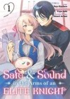 Safe &amp; Sound in the Arms of an Elite Knight
