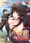 The Cursed Sword Master's Harem Life: By the Sword, For the Sword