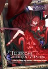 I'll Become an Elegant Villainess!