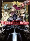 The Unwanted Undead Adventurer