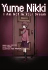 Yume Nikki - I Am Not in Your Dream