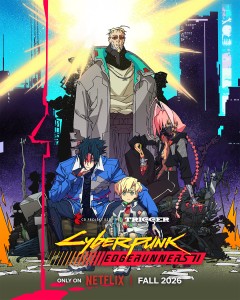 Cyberpunk: Edgerunners 2 erscheint im Herbst 2026 auf Netflix – Neuer Trailer und Key Visual enthüllt