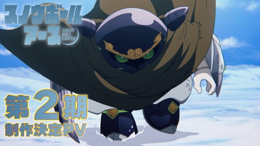 Second Season of "Snowball Earth" Announced – New Teaser and Congratulations Illustrations Released