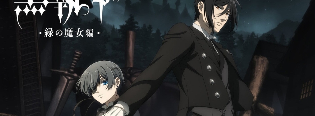 TV anime "Black Butler: Green Witch Arc"-Ending theme by Ryuuguujou unveiled