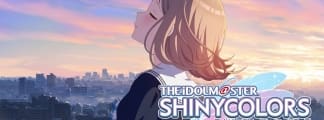 Zweite Staffel des Anime Idolmaster Shiny Colors wird im Herbst ausgestrahlt, bevor im Juli eine Theaterpremiere stattfindet