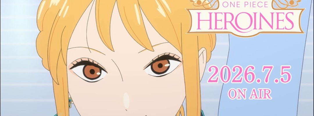 One Piece Heroines: Preview Video Released &ndash; Theme Song by Aina the End