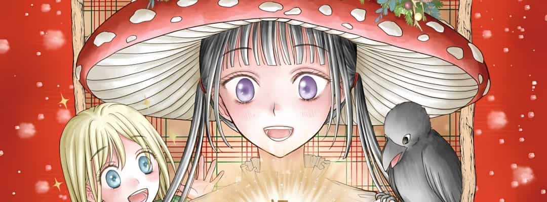 "Champignon no Majo": TV-Anime-Adaption des Fantasy-Mangas von Natsuki Higuchi angekündigt