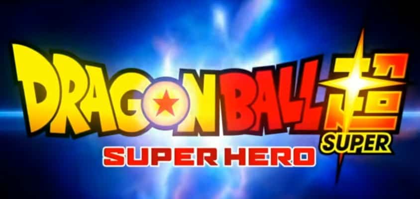 Dragon Ball Super: Super Hero Trailer
