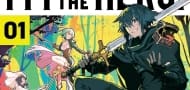 "I am Not the Hero!" Manga-Serie wird im September abgeschlossen