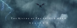Staffel 4 von "The Rising of the Shield Hero" bestätigt